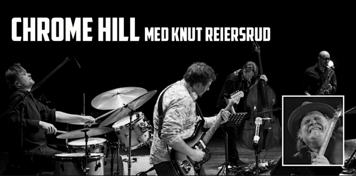 Chrome Hill + Knut Reiersrud 
