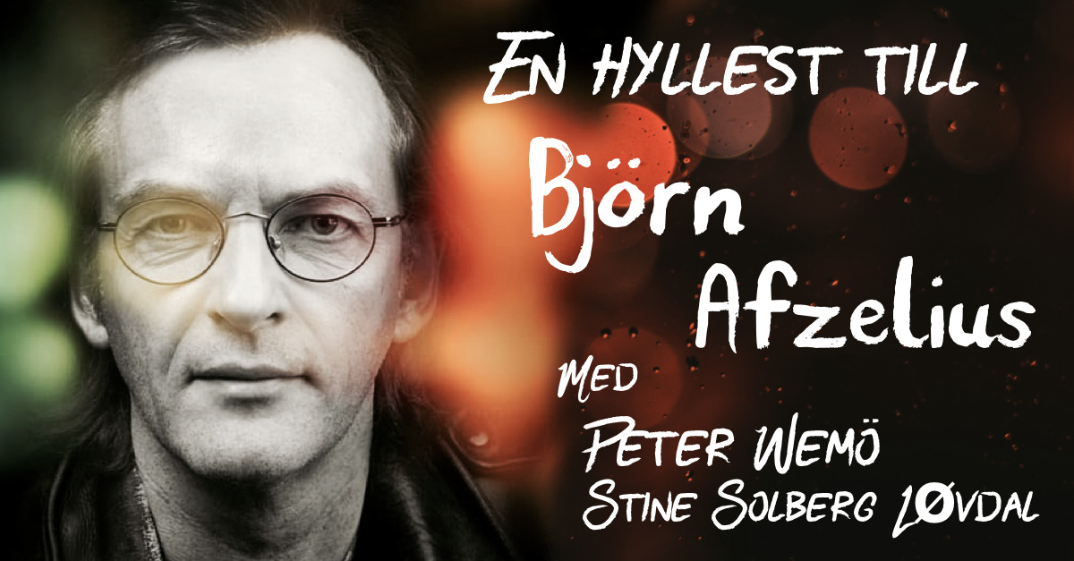 En hyllest til Björn Afzelius med Peter Wemö og Stine Solberg Løvdal - ekstrakonsert
